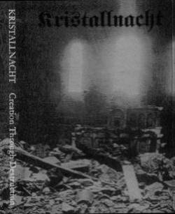 Kristallnacht : Creation Through Destruction